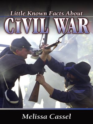 cover image of Little Known Facts about the Civil War
